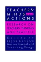 Teachers' Minds And Actions