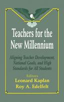Teachers for the New Millennium
