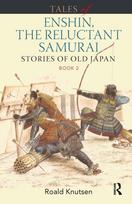 Tales of Enshin, the Reluctant Samurai