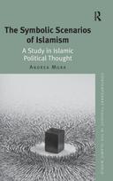 Symbolic Scenarios of Islamism