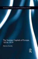 Summer Capitals of Europe, 1814-1919