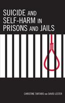 Suicide and Self-Harm in Prisons and Jails