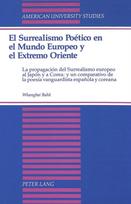 Surrealismo Poetico En El Mundo Europeo y El Extremo Oriente