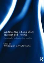 Substance Use in Social Work Education and Training