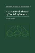 Structural Theory of Social Influence