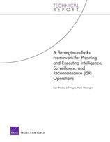 Strategies-to-tasks Framework for Planning and Executing Intelligence, Surveillance, and Reconnaissance (ISR) Operations