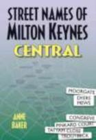Street Names of Milton Keynes Central
