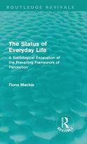 Status of Everyday Life (Routledge Revivals)
