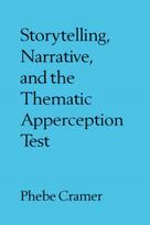 Storytelling, Narrative, and the Thematic Apperception Test