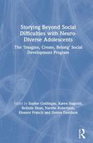 Storying Beyond Social Difficulties with Neuro-Diverse Adolescents