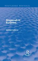 Stagecraft in Euripides (Routledge Revivals)