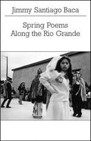 Spring Poems Along the Rio Grande
