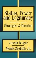 Status, Power, and Legitimacy