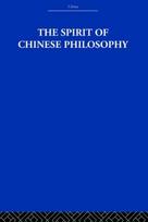 Spirit of Chinese Philosophy