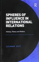 Spheres of Influence in International Relations