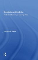 Speculation and the Dollar
