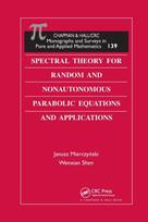 Spectral Theory for Random and Nonautonomous Parabolic Equations and Applications