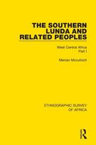 Southern Lunda and Related Peoples (Northern Rhodesia, Belgian Congo, Angola)