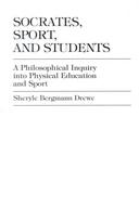 Socrates, Sport, and Students