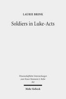 Soldiers in Luke-Acts