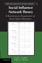Social Influence Network Theory