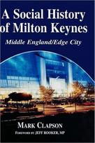 Social History of Milton Keynes