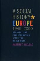 Social History of Europe, 1945-2000