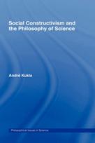 Social Constructivism and the Philosophy of Science