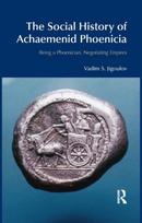 Social History of Achaemenid Phoenicia