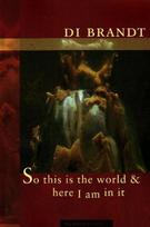 So this is the world & Here I am in it