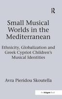 Small Musical Worlds in the Mediterranean