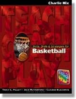 Skills, Drills & Strategies for Basketball