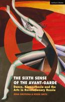 Sixth Sense of the Avant-Garde
