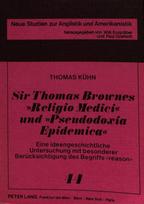 Sir Thomas Brownes «Religio Medici» und «Pseudodoxia Epidemica»