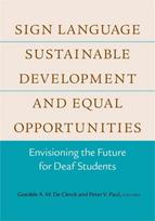 Sign Language, Sustainable Development, and Equal Opportunities