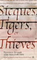 Sicques, Tigers or Thieves