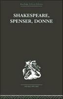 Shakespeare, Spenser, Donne