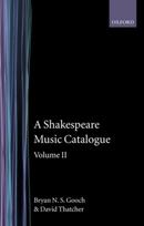 Shakespeare Music Catalogue: Volume II