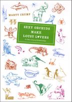 Sexy Orchids Make Lousy Lovers