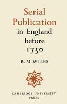 Serial Publication in England before 1750
