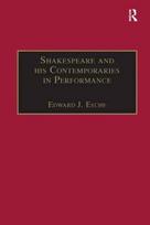 Shakespeare and his Contemporaries in Performance