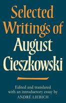 Selected Writings of August Cieszkowski