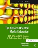 Service-Oriented Media Enterprise