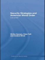 Security Strategies and American World Order