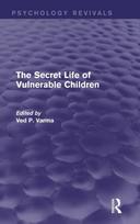 Secret Life of Vulnerable Children