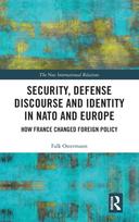 Security, Defense Discourse and Identity in NATO and Europe