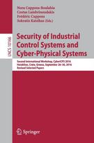 Security of Industrial Control Systems and Cyber-Physical Systems