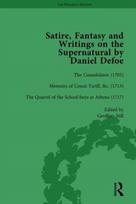 Satire, Fantasy and Writings on the Supernatural by Daniel Defoe, Part I Vol 3