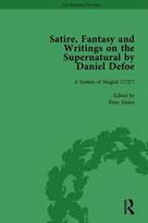Satire, Fantasy and Writings on the Supernatural by Daniel Defoe, Part II vol 7