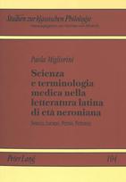 Scienza E Terminologia Medica Nella Letteratura Latina Di Eta Neroniana